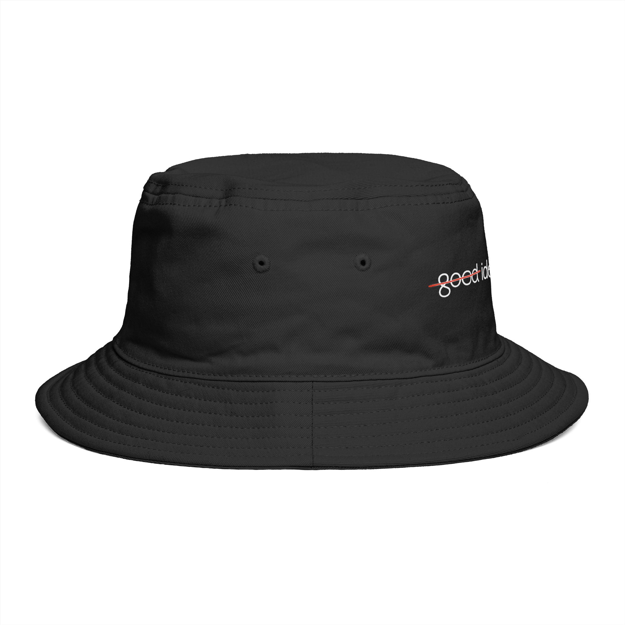 "Good idea, NO, God idea" Embroidered Faith Bucket Hat